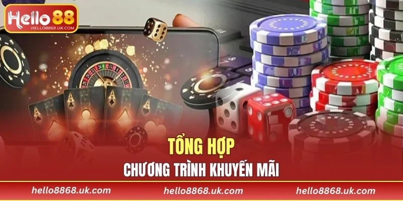 Các khuyến mãi đặc sắc có giá trị khủng