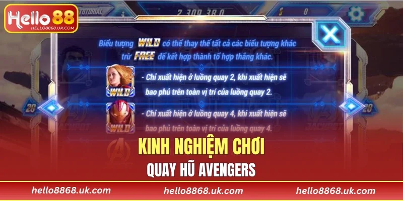 Kinh nghiệm chơi quay hũ Avengers