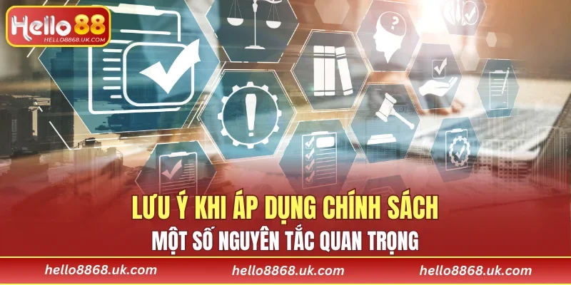 Một số nguyên tắc quan trọng