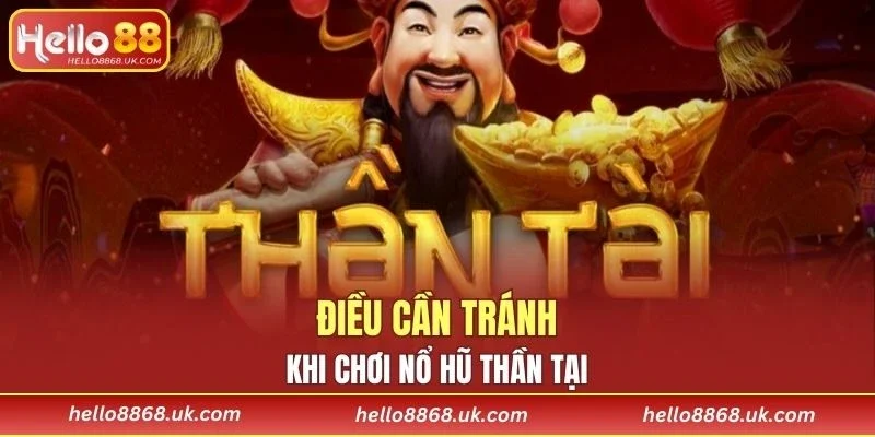 Những điều cần tránh để chơi nổ hũ hiệu quả